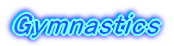 Gymnastics