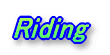 Riding
