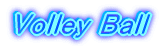 Volley Ball